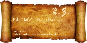 Máté Zulejka névjegykártya